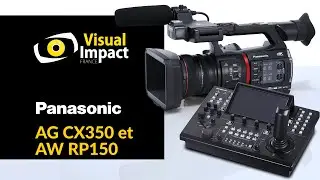 Tips : Piloter le caméscope AG CX350 avec le pupitre AW RP150