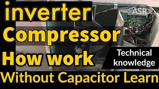 Inverter compressor How work inverter vs normal compressor what’s difference How work inverter AC