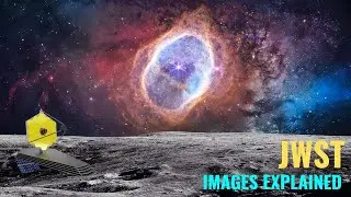 New Discoveries By James Webb Space Telescope JWST Full- Color Images Explained