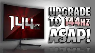 Why You Should Get a 144hz Monitor ASAP!