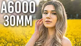 Sony a6000 + Sigma 30mm F/1.4 -  My ABSOLUTE Sharpest Lens for Portrait Photography [2021]