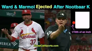 E177-8 - DJ Reyburn Ejects Oliver Marmol, Turner Ward After Lars Nootbaar Strikeout