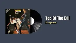 Top Of The Bill - Scorpions (1978)