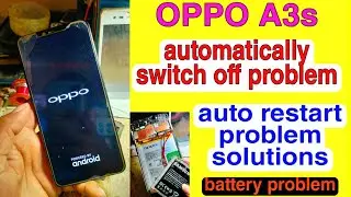 OPPO A3s automatically switch off problem | oppo A3s auto restart problem solutions