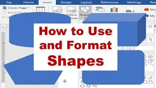 How to Use and Format Shapes and in MS Word