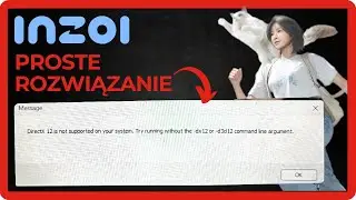 Jak naprawić błąd "DirectX 12 nie jest obsługiwany na twoim systemie" w Inzoi | Błąd DirectX 12