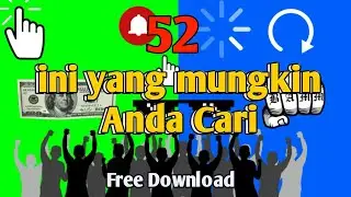 TOP 52 TERLENGKAP! green screen cursor click dan lain lain terbaru 2020