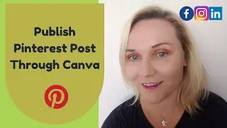 Publish Pinterest Post Through Canva