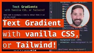 Text Gradient with vanilla CSS 🍦, or with Tailwind! ⛵️ (for your stylish hero sections)