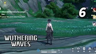 Wuthering Waves Gameplay PC | MAX Graphics 4K 60FPS Part 6
