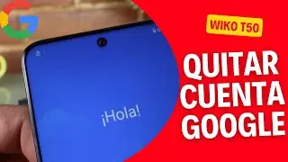 Wiko T50 Como quitar BLOQUEO de cuenta Google de cualquier | FRP