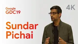 Sundar Pichai Opening Note for GDC19 Stadia Launch