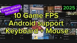 10 FPS games on Android that support keyboard and mouse without additional applications