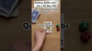 Rolling 2D20 until I roll a 40 (Day 59)