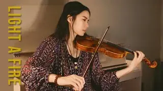 Light a Fire - David Leonard - Violin Cover