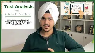 Test Analysis and Short Notes | JEE 2021 | Eknoor Singh (IIT Bombay)