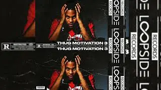[10+] FREE 2000s TRAP SAMPLE PACK / LOOP KIT - THUG MOTIVATION 3 (2000s, 90s, CHIEF KEEF, 50 CENT)
