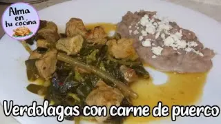 VERDOLAGAS CON CARNE DE PUERCO