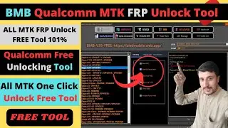 BMB MTK Qualcomm Free Unlocking Tool Review MTK One Click Unlock Free Tool