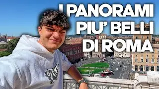 I punti panoramici migliori di Roma - I posti più belli di Roma pt.4