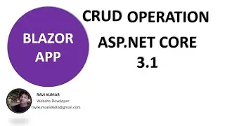 Crud Operation using Blazor with Entity Framework Core in Asp.Net Core 3.1