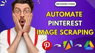 How to EASILY Automate Pinterest Image Scraping (Full Guide!)