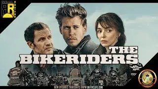 The Bikeriders (2024) Review - [Real Reviews]