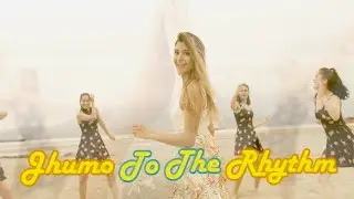 Jhumo to the Rhythm (Official Music Video) - Karishma