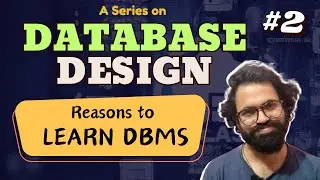 WHY learn DBMS? | 02 | #dbmsSeries