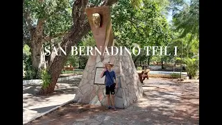 San Bernadino Teil I
