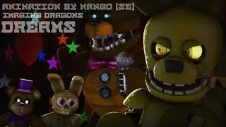 [FNAF SFM] Song by Imagine Dragons 