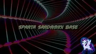 Sparta Sardrmini Base (-Reupload-)