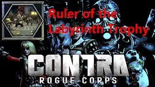 PS4 CONTRA: ROGUE CORPS - Ruler of the Labyrinth Trophy