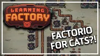 AUTOMATING Cat Supplies!? - Learning Factory - Factory Process Management Strategy Game - Episode #1