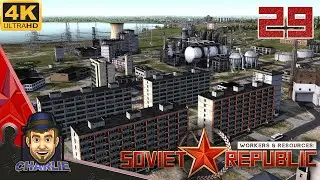 PATCHING UP THE LITTLE THINGS - Workers and Resources Gameplay - 29 - Soviet Republic Lets Play