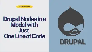 Display Drupal Nodes in a Modal with Just One Line of Code | Drupal 8 & 9 Tutorial