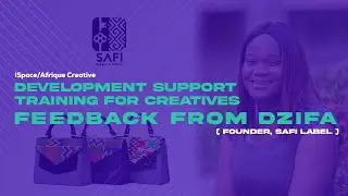 iSpace Foundation/Afrique Créative Training - Participant's Feedback
