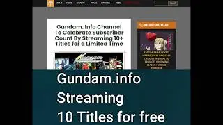 Gundam.info Streaming 10 Titles for Free