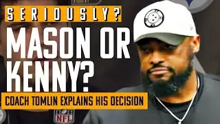 Coach Mike Tomlin Press Conference - Pittsburgh Steelers on Mason Rudolph and Kenny Pickett Week 18