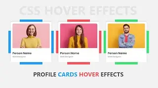 Profile Cards Design Using Html Css | Css Hover Effects