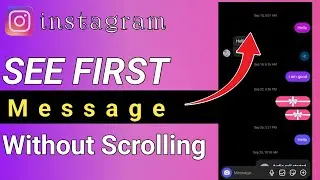 how to see first message on Instagram without scrolling in android and iOS 2024