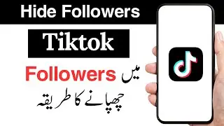 Tiktok me followers kaise hide kare | How to hide followers on tiktok