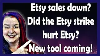 Are Etsy sales slow? How many sellers joined the Etsy Strike? The Q1 2022 Etsy investors report