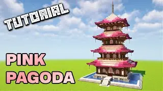 How To Build A Pink Pagoda | Minecraft Tutorial