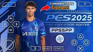 PES 2025 PPSSPP EFOOTBALL NOUVEAU TRANSFERT