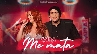 Banda Saíra - Me mata (DVD Uma história de sucessos)