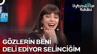 Gözleri Okan'ı Okan'dan Aldı | Uykusuzlar Kulübü