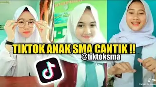 TIKTOK ANAK SMA BIKIN BAPER !!