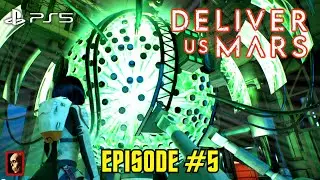 DELIVER US MARS (EPISODE 5)