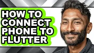 How to Connect Phone to Flutter (only Way)